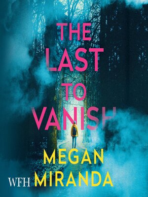 cover image of The Last to Vanish